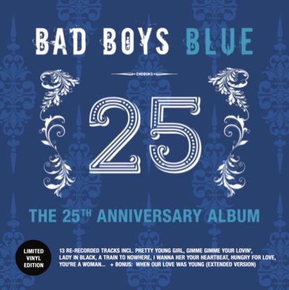 BAD BOYS BLUE - The 25th Anniversary - vinyl, limited, exclusive - OUT: 25.04.2026