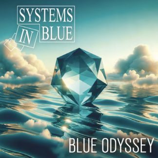 SYSTEMS IN BLUE - Blue Odyssey  CD - Start: 24.04.2026